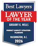Gregory Wells - Lawyer of the Year - Product Liability Litigation - Plaintiffs - 2026